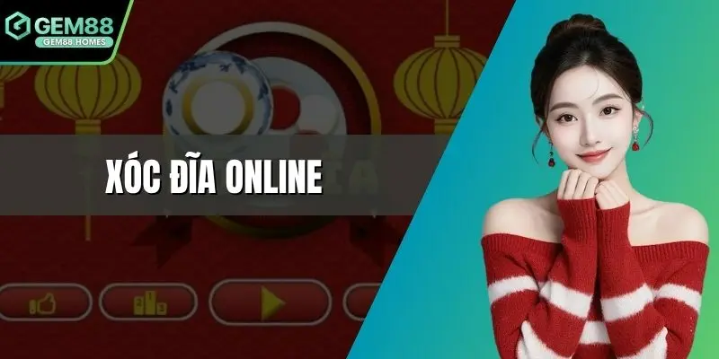 Xóc đĩa online
